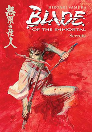 Blade of the Immortal, Volume 10: Secrets (Blade of the Immortal US #10)