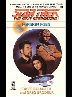 Foreign Foes (Star Trek: The Next Generation #31)