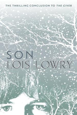 Son by Lois Lowry