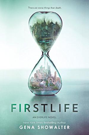 Firstlife (Everlife #1)