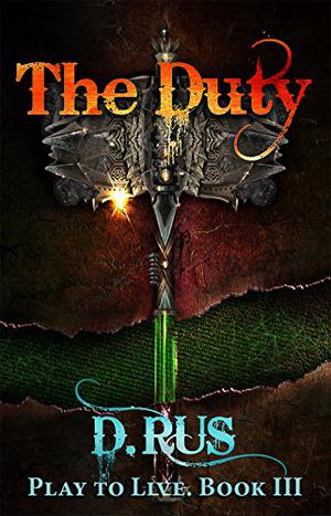 The Duty (Play to Live #3)