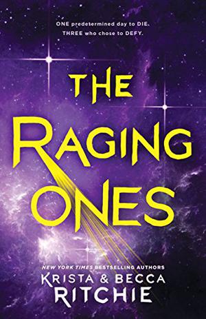 The Raging Ones (The Raging Ones #1)