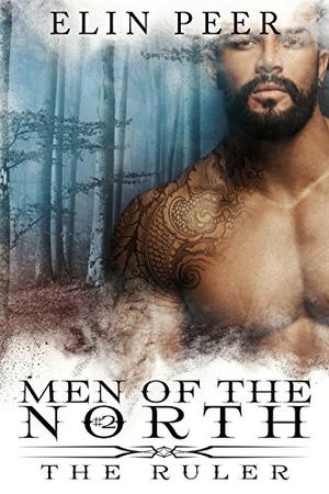 The Ruler (Men of the North #2)