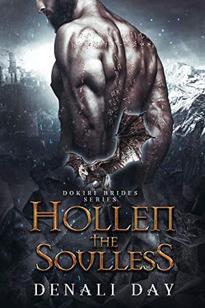 Hollen the Soulless (Dokiri Brides #1)