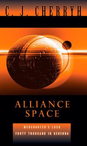 Alliance Space  (Company Wars #2) (The Company Wars #2)