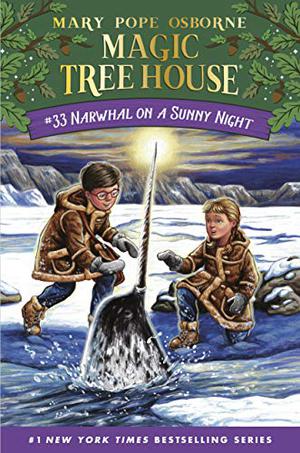 Narwhal on a Sunny Night (Magic Tree House #33)