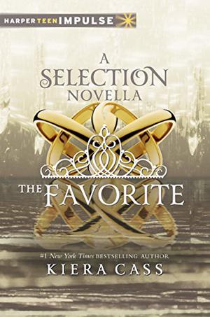 The Favorite (The Selection #2.6)