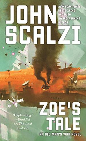 Zoe's Tale (Old Man's War #4)
