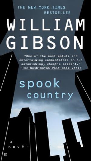 Spook Country (Blue Ant #2)