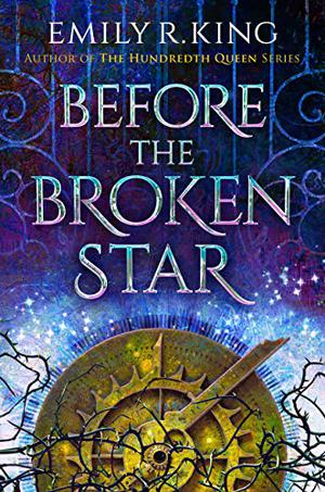 Before the Broken Star (The Evermore Chronicles #1)