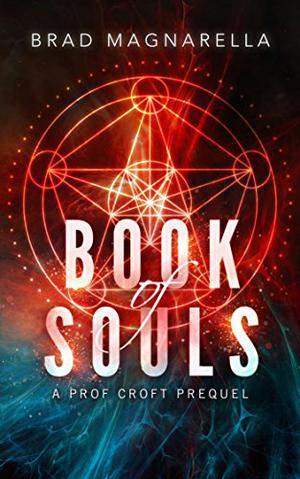 Book of Souls (Prof Croft #0.5)