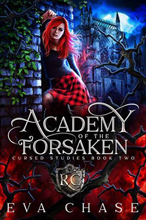 Academy of the Forsaken (Cursed Studies #2)