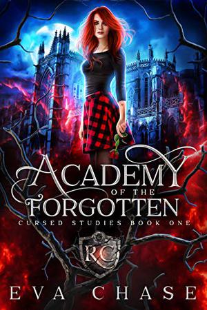 Academy of the Forgotten (Cursed Studies #1)