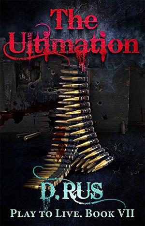 The Ultimation (Play to Live #7)