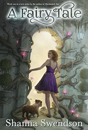A Fairy Tale by Shanna Swendson