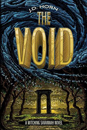 The Void (Witching Savannah #3)