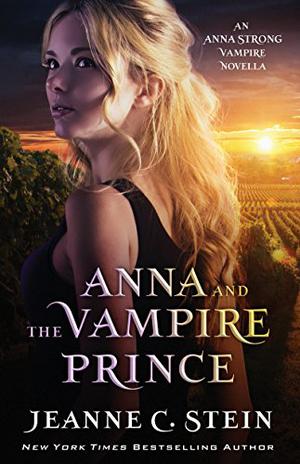 Anna and the Vampire Prince: An Anna Strong Vampire Novella (Anna Strong Chronicles #9.5)