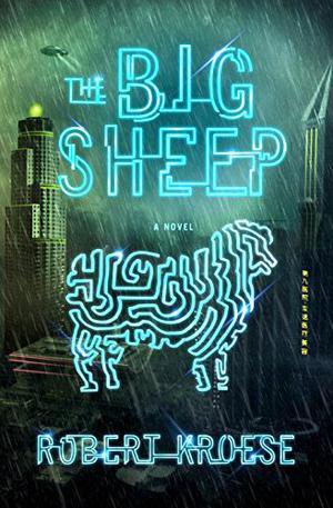 The Big Sheep by Robert Kroese