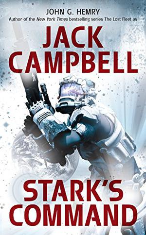 Stark's Command by John G. Hemry, Jack Campbell