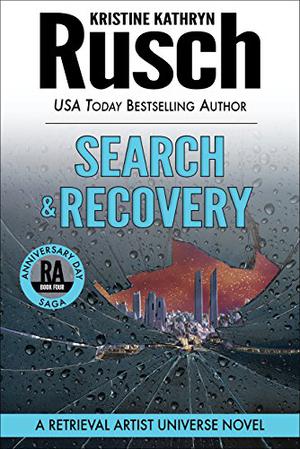 Search and Recovery by Kristine Kathryn Rusch