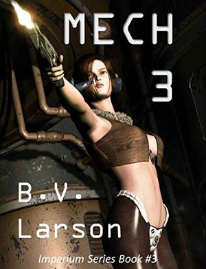 Mech 3: The Empress (Imperium #3)