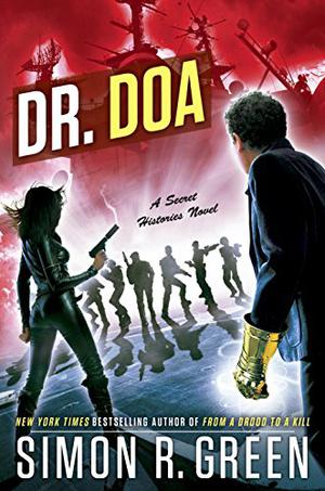 Dr. DOA (Secret Histories #10)