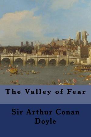 The Valley of Fear (Sherlock Holmes #7)