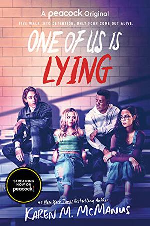 One of Us Is Lying by Karen M. McManus