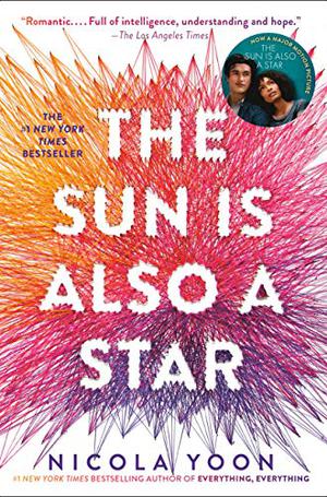 The Sun Is Also a Star by Nicola Yoon