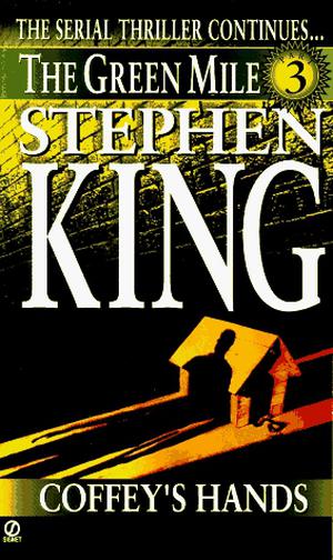 Coffey's Hands by Stephen King