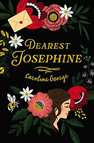 Dearest Josephine by Caroline George, Кэролайн Джордж