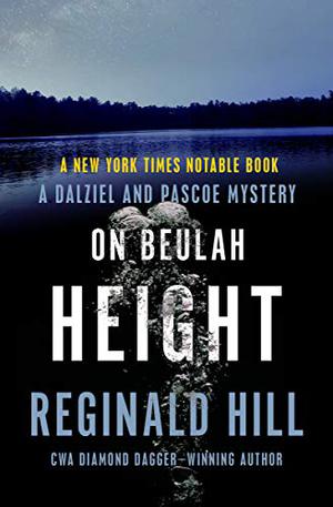 On Beulah Height by Reginald Hill