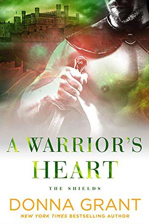 A Warrior's Heart by Donna Grant