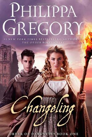 Changeling by Philippa Gregory