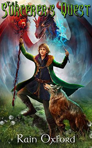 The Sorcerer’s Quest (The Sorcerer’s Saga #1)