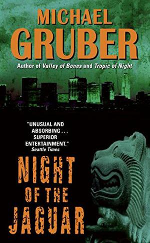 Night of the Jaguar by Michael Gruber