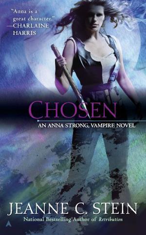 Chosen (Anna Strong Chronicles #6)