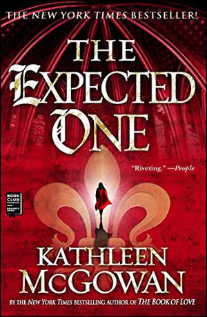 The Expected One (Magdalene Line Trilogy #1)