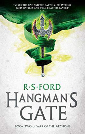 The Hangman's Gate by Richard S. Ford