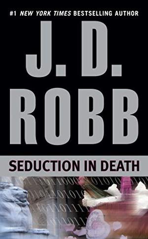 Seduction in Death (In Death #13)