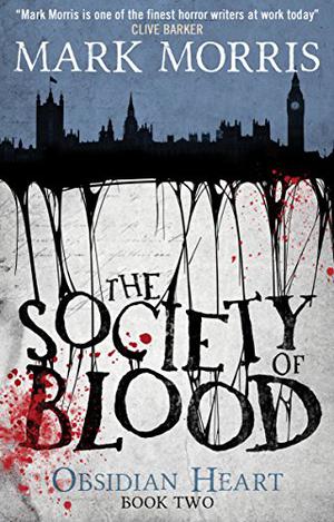 The Society of Blood (Obsidian Heart #2)