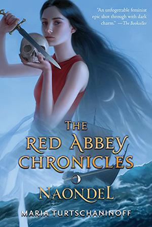 Naondel (The Red Abbey Chronicles #2)