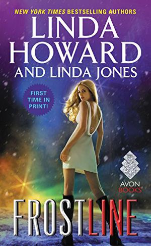 Frost Line by Linda Howard, Linda Jones