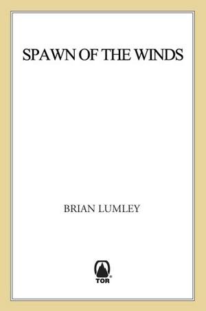 Spawn of the Winds (Titus Crow #4)