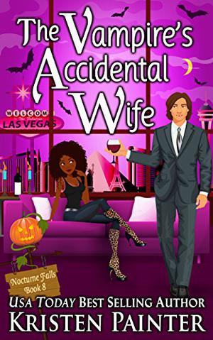 The Vampire's Accidental Wife (Nocturne Falls #8)