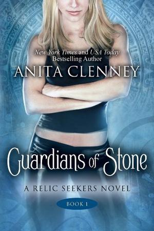Guardians of Stone by Anita Clenney, Renée Raudman