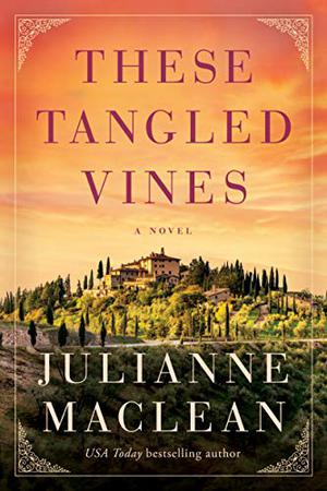 These Tangled Vines by Julianne MacLean