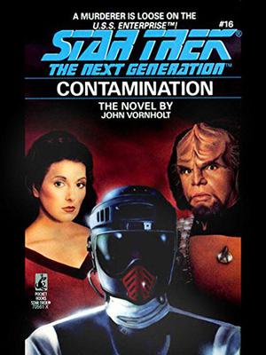 Contamination (Star Trek: The Next Generation #16)