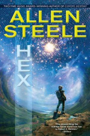 Hex by Allen M. Steele