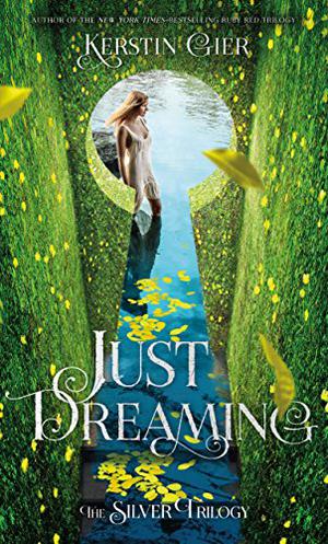 Just Dreaming (Silber #3)